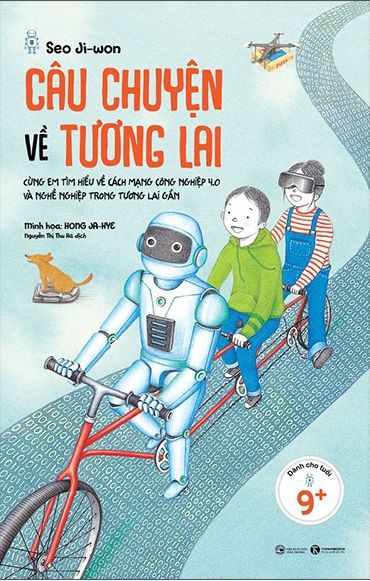  Câu Chuyện Về Tương Lai 