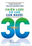  Chiến Lược - Cơ Chế - Con Người: Thế Kiềng 3C Của Tồn Vinh Doanh Nghiệp 