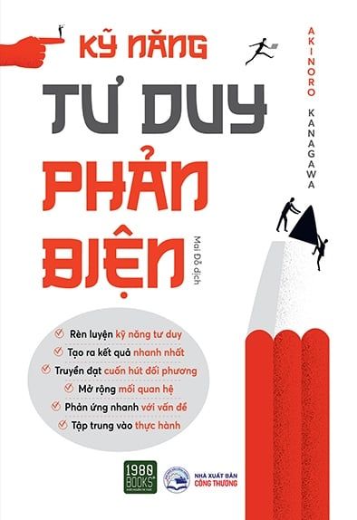 Kỹ Năng Tư Duy Phản Biện - 1980Books