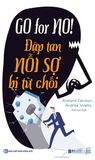  Go For No! Đập Tan Nỗi Sợ Bị Từ Chối 