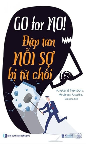 Go For No! Đập Tan Nỗi Sợ Bị Từ Chối