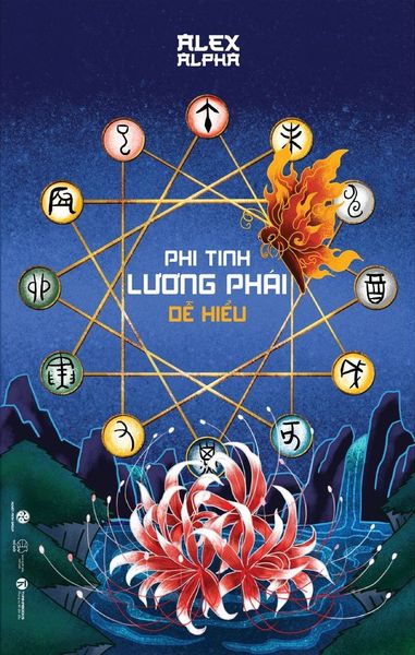 Phi Tinh Lương Phái Dễ Hiểu - Alex Alpha – Huyền Minh Group