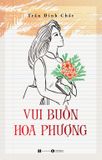  Vui Buồn Hoa Phượng 