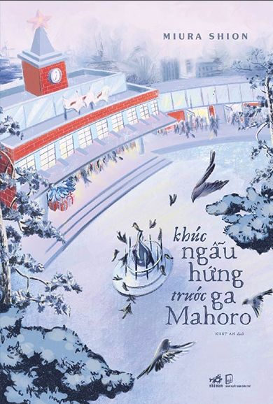  Khúc Ngẫu Hứng Trước Ga Mahoro 
