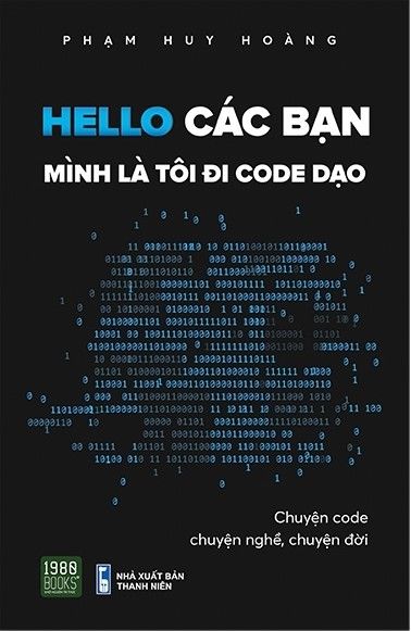  Hello Các Bạn Mình Là Tôi Đi Code Dạo 