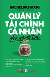  Quản Lý Tài Chính Cá Nhân Cho Người Trẻ 