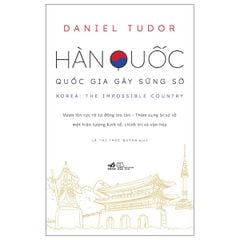 Hàn Quốc - Quốc Gia Gây Sững Sờ