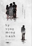  Hy Vọng Mong Manh 