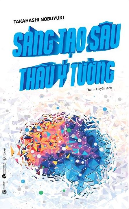  Sáng tạo sâu thâu ý tưởng 