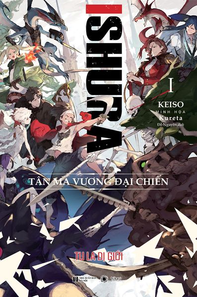 Ishura - Tu la dị giới tập 1 (Tân ma vương đại chiến) Bản thường - Vương Tú