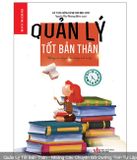  Quản Lý Tốt Bản Thân - Những Câu Chuyện Bồi Dưỡng Tính Tự 