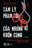  Tâm Lý Phạm Tội Của Những Kẻ Khốn Cùng 