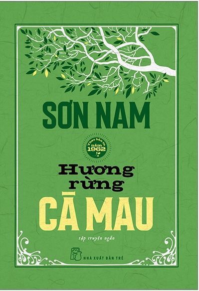 Hương Rừng Cà Mau (Bìa Cứng)