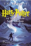  Harry Potter Và Tên Tù Nhân Ngục Azkaban - Tập 3 (Tái Bản) 