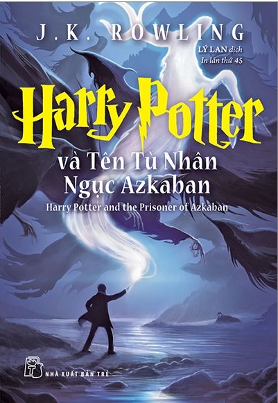 Harry Potter Và Tên Tù Nhân Ngục Azkaban - Tập 3 - Harry Paul
