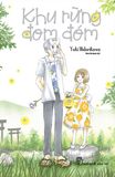  Khu Rừng Đom Đóm (Bản Mới) - Tặng Kèm Bìa Áo Giấy + Bìa Áo Nhựa + Lót Ly + Poster Mini 