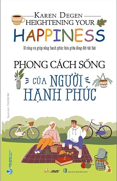  Phong Cách Sống Của Người Hạnh Phúc 