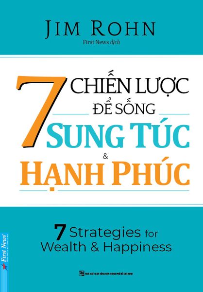 7 CHIẾN LƯỢC ĐỂ SỐNG SUNG TÚC & HẠNH PHÚC - Sun