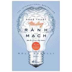 Nghệ Thuật Tư Duy Rành Mạch