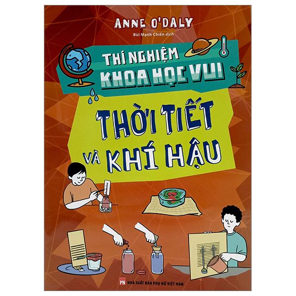  Thí Nghiệm Khoa Học Vui - Thời Tiết Và Khí Hậu 