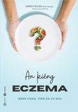  Ăn kiêng Eczema (Bệnh chàm, viêm da cơ địa) 