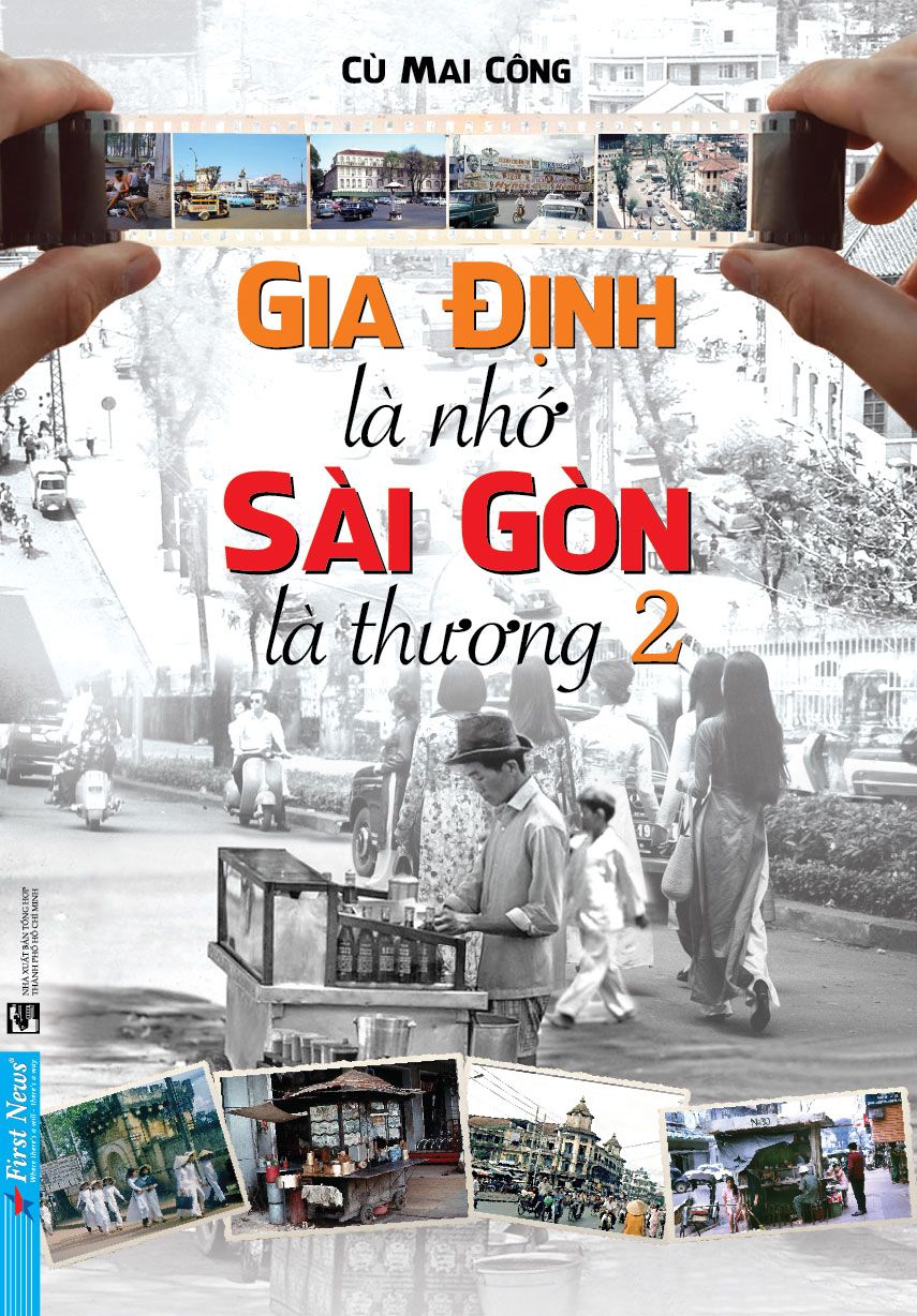  GIA ĐỊNH LÀ NHỚ - SÀI GÒN LÀ THƯƠNG 2 (2023) 