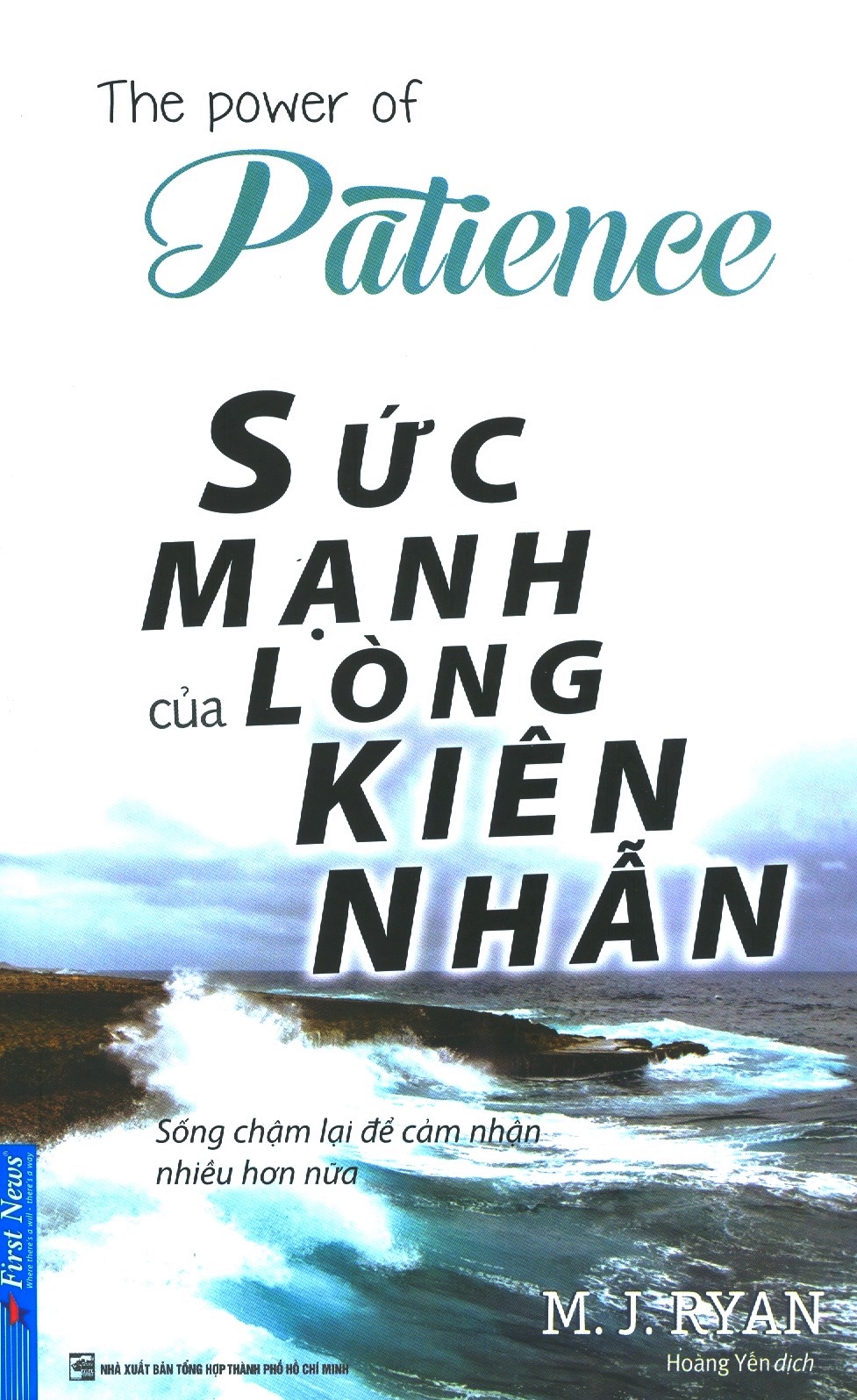 Sức Mạnh Của Lòng Kiên Nhẫn (Tái Bản 2023)