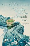  Rập Rờn Cánh Hạc 