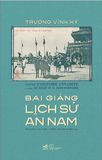  Bài Giảng Lịch Sử An Nam 