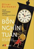  Bốn Nghìn Tuần - Quản Lý Thời Gian Khi Cuộc Đời Là Hữu Hạn 