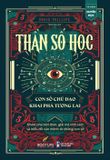  Thần Số Học - Con Số Chủ Đạo - Khai Phá Tương Lai 