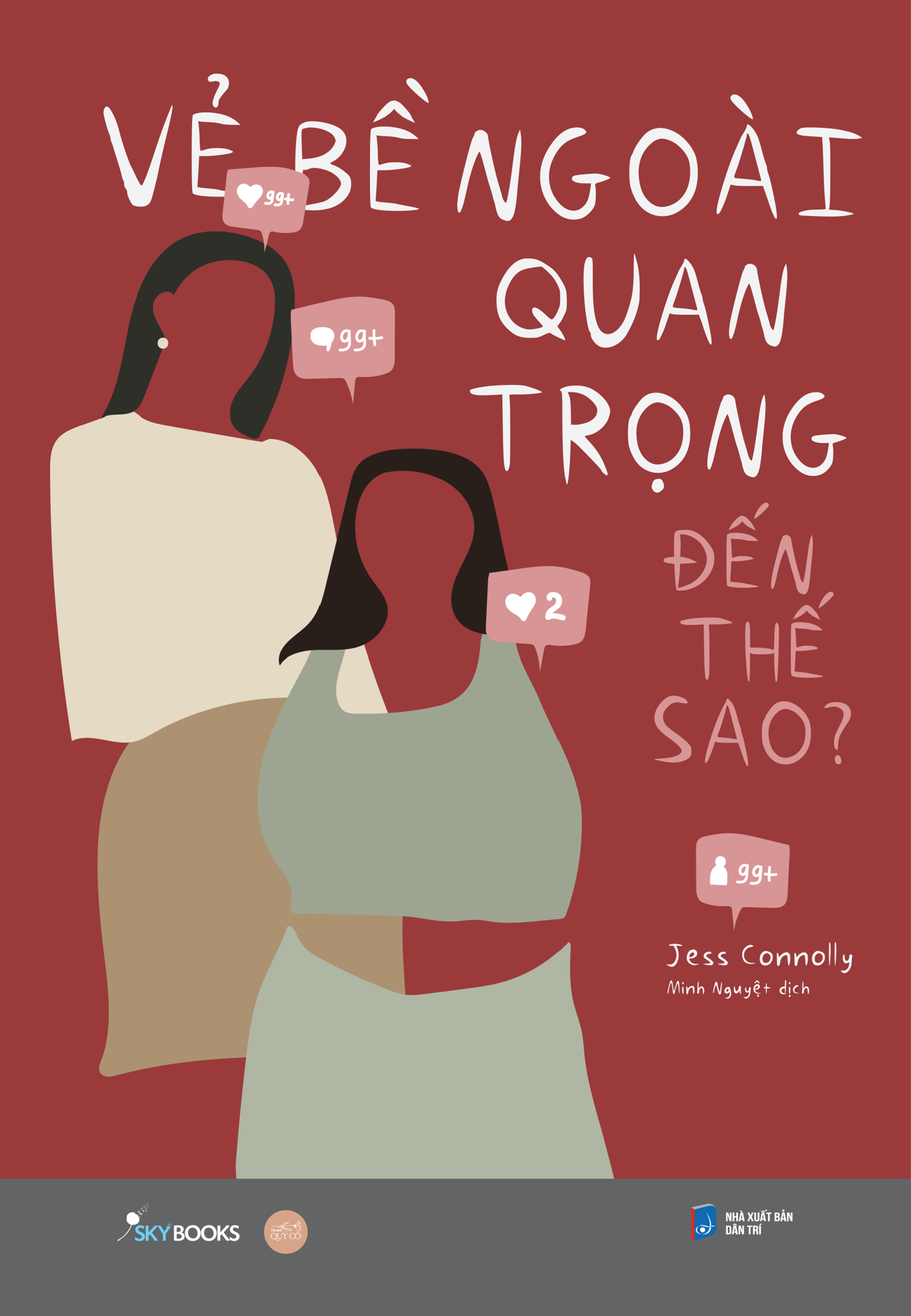  Vẻ Bề Ngoài Quan Trọng Đến Thế Sao? 