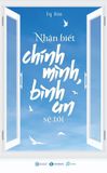 Nhận Biết Chính Mình Bình An Sẽ Tới 