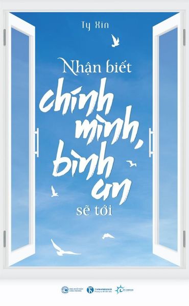Nhận Biết Chính Mình Bình An Sẽ Tới - Chính An