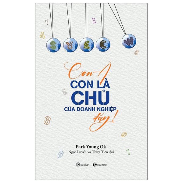  Con À Con Là Chủ Của Doanh Nghiệp Đấy! 