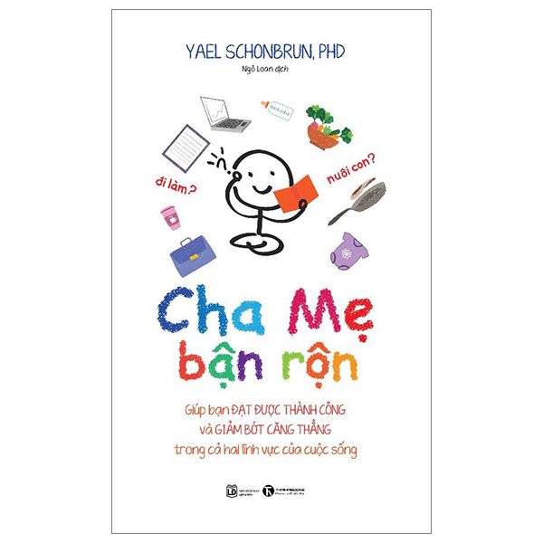  Cha Mẹ Bận Rộn 
