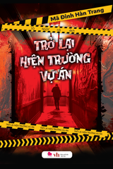 Trở Lại Hiện Trường Vụ Án