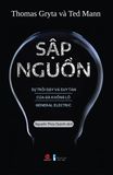  Sập Nguồn - Sự Trỗi Dậy Và Suy Tàn Của Gã Khổng Lồ General Electric 