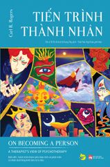 Tiến Trình Thành Nhân - On Becoming A Person: A Therapist's View Of Psychotherapy