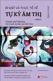  Bí Mật Và Thực Tế Về Tự Kỷ Ám Thị Phần II 