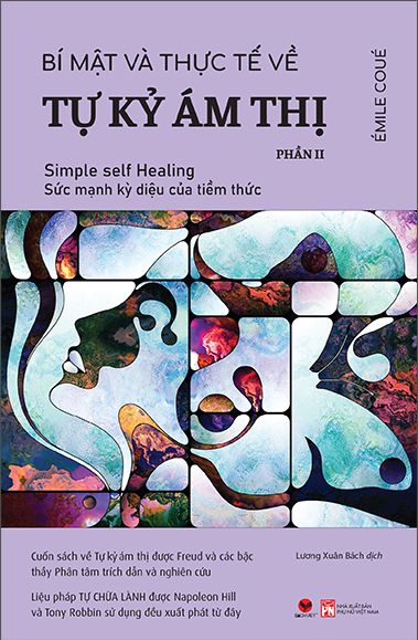  Bí Mật Và Thực Tế Về Tự Kỷ Ám Thị Phần II 