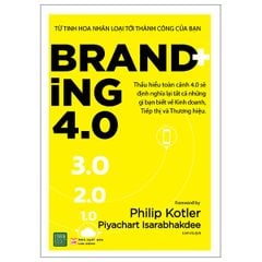 Branding 4.0 ( Tái Bản)