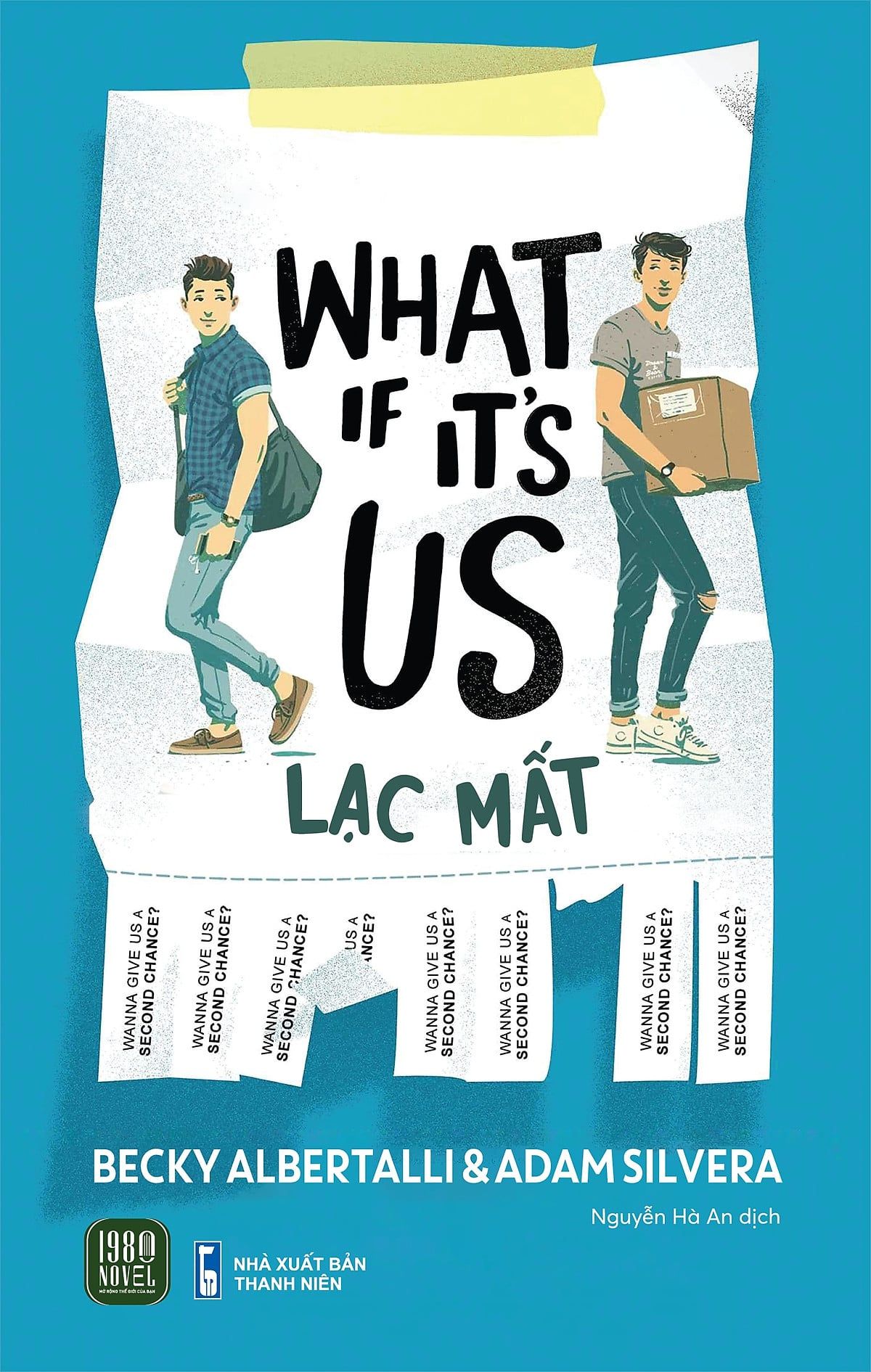  Lạc Mất - What If It's Us 