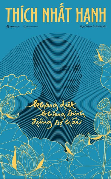 Không Diệt Không Sinh Đừng Sợ Hãi - Bìa Cứng - Phiên Bản Đặc Biệt