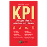  KPI - Công Cụ Đo Lường Và Quản Lý Hiệu Suất Công Việc 