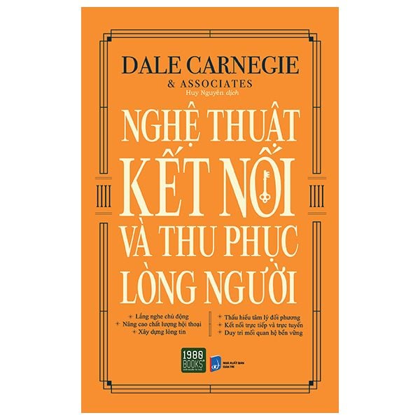  Nghệ Thuật Kết Nối Và Thu Phục Lòng Người 