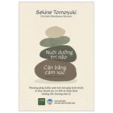  Nuôi Dưỡng Trí Não - Cân Bằng Cảm Xúc 