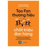  Tạo Fan Thương Hiệu - Chốt Triệu Đơn Hàng 