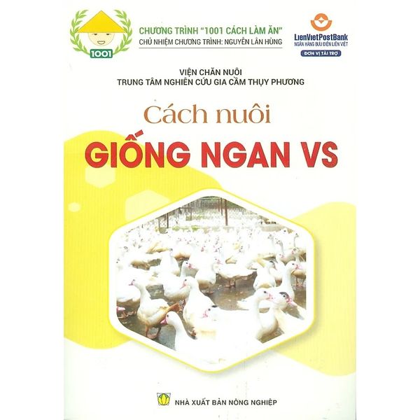 Cách Nuôi Giống Ngan VS - NXB Nông Nghiệp