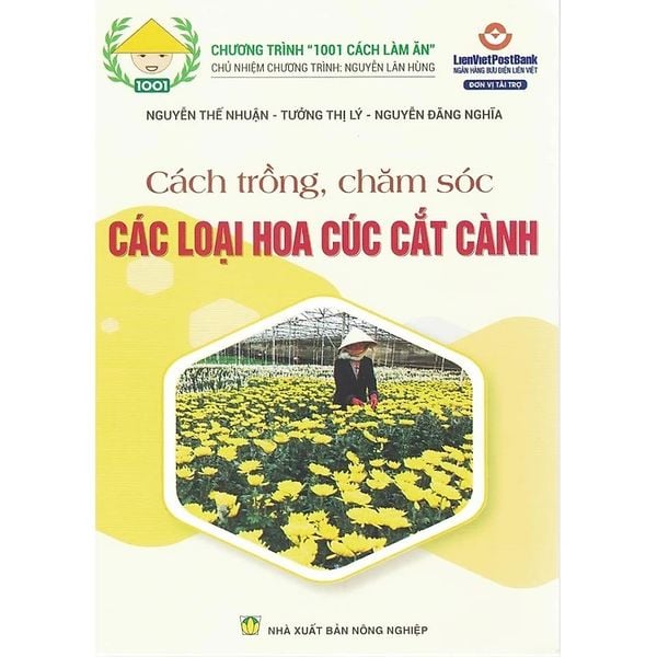 Cách Trồng - Chăm Sóc Các Loại Hoa Cúc Cắt Cành - NXB Nông Nghiệp
